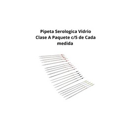 PC5PS - Pipeta Serologica Clase A Paq C/5 de 1,2,5 Y 10ml Jf Lhabo